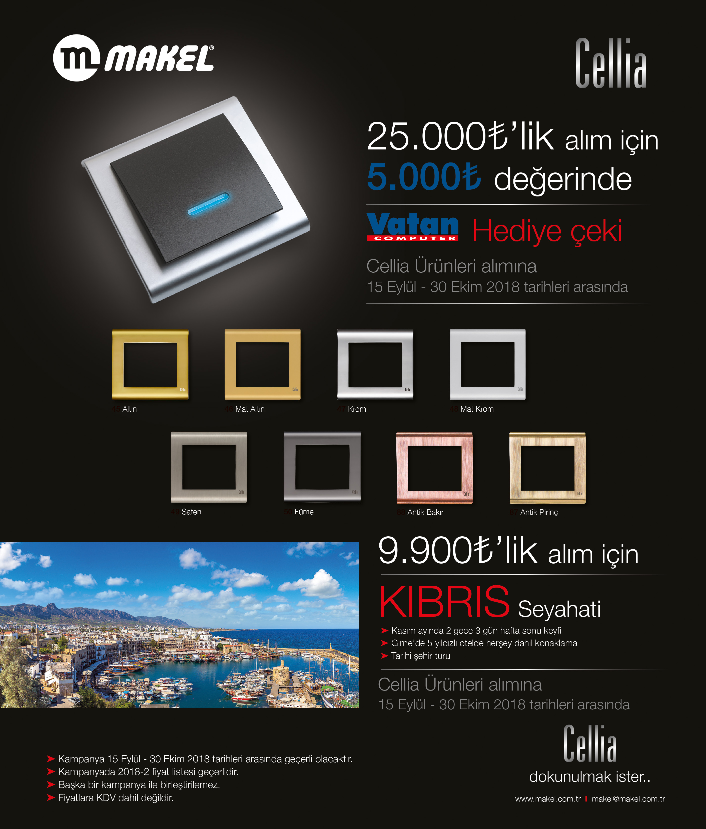 MAKEL CELLİA KAMPANYASI’NA YOĞUN İLGİ