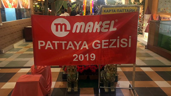 MAKEL, TAYLAND’IN GÖZDESİ PATTAYA’DA 